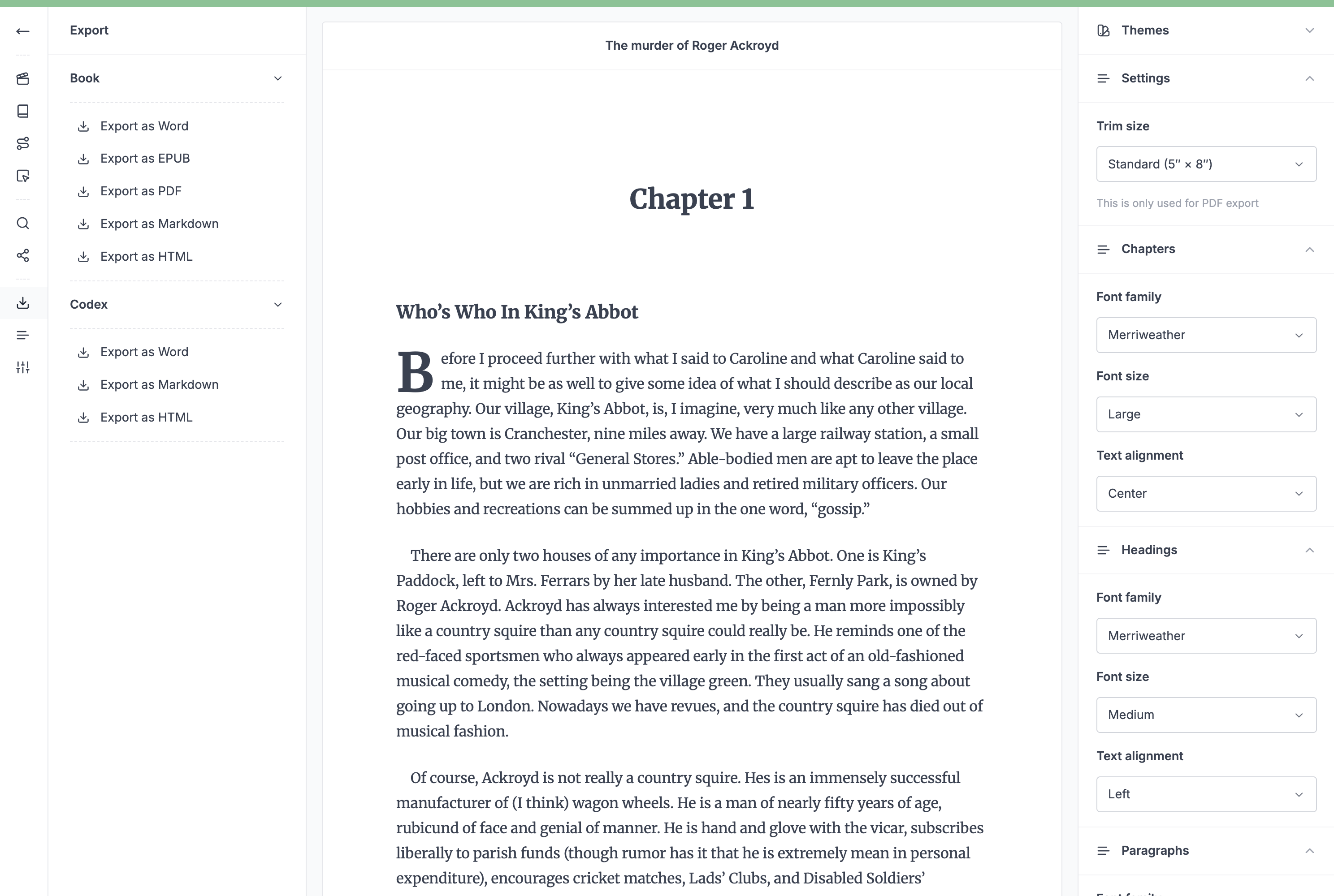Design your book your way and export it everywhere
